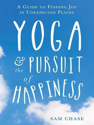cover image of Yoga and the Pursuit of Happiness